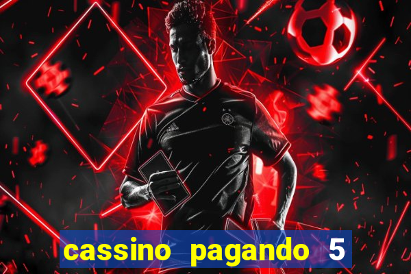 cassino pagando 5 reais no cadastro